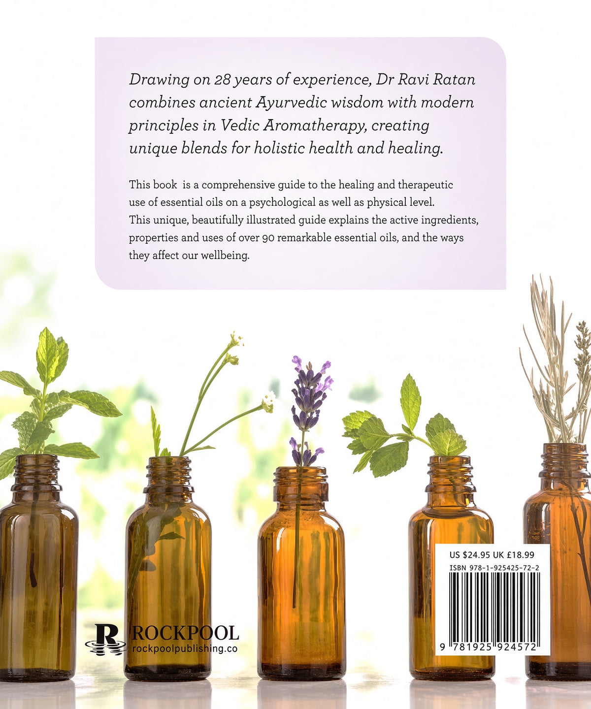 Essential Oils & Aromatherapy by Dr. Ravi Ratan
